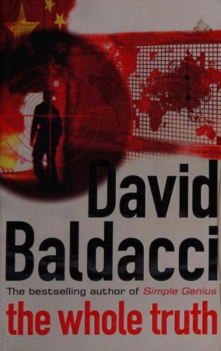 David Baldacci: The Whole Truth (Paperback, 2008, Pan Books)