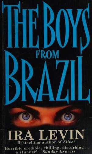 Ira Levin: The Boys from Brazil (Paperback, 1992, Signet)