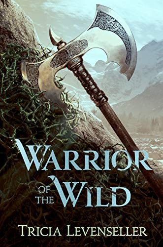 Tricia Levenseller: Warrior of the Wild (Paperback, 2020, Square Fish)