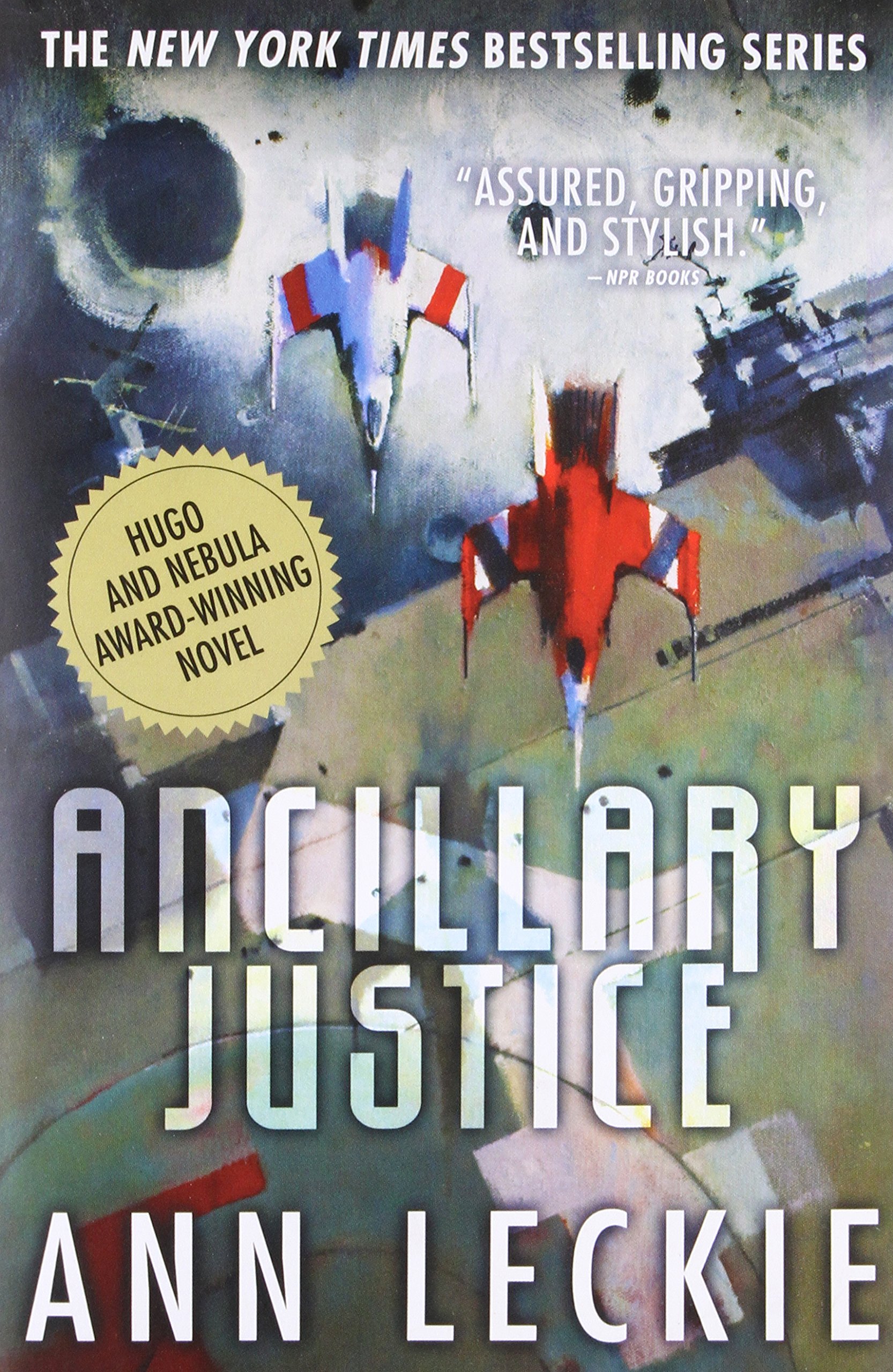 Ann Leckie: Ancillary Justice (2023, Orbit)