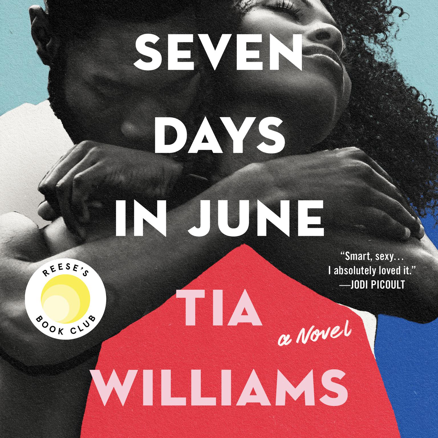 Tia Williams: Seven Days in June (Paperback)