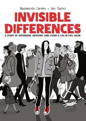 Julie Dachez: Invisible Differences (GraphicNovel, 2020, Oni Press)