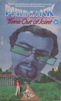 Philip K. Dick: Time out of joint (1979, Dell)