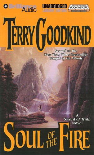 Terry Goodkind: Soul of the Fire (Sword of Truth, Book 5) (AudiobookFormat, 1999, Unabridged Library Edition)
