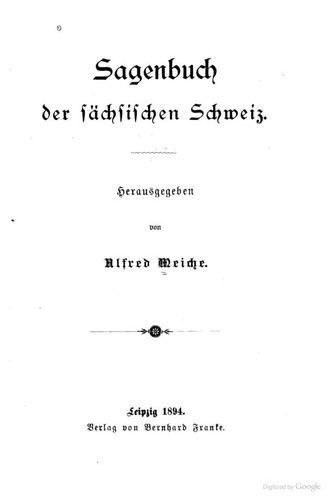 Alfred Meiche: Sagenbuch der sächsischen Schweiz (1894, Bernhard Franke)
