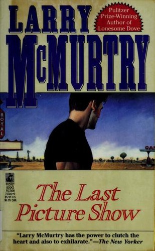 Larry McMurtry: The Last Picture Show (Paperback, 1992, Pocket)