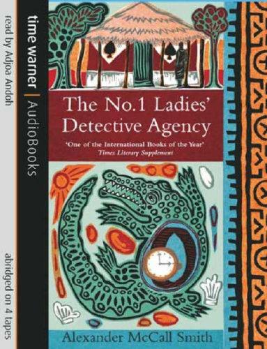 Alexander McCall Smith: The No.1 Ladies' Detective Agency (AudiobookFormat, 2003, Time Warner AudioBooks)