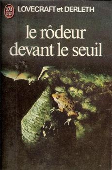 H. P. Lovecraft, August Derleth: le rôdeur devant le seuil (French language, 1975)