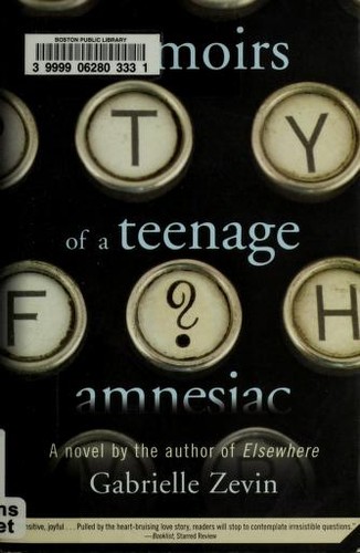 Memoirs of a Teenage Amnesiac (Paperback, 2009, Square Fish)
