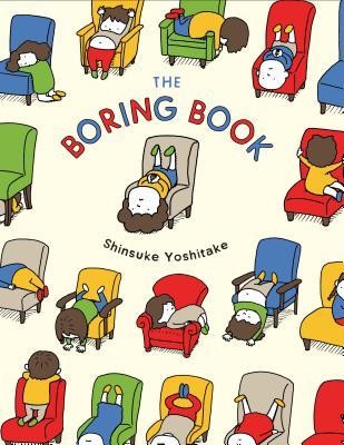 Shinsuke Yoshitake: The Boring Book (2019, Chronicle Books)