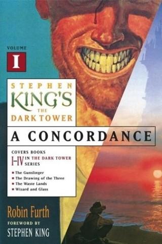 Robin Furth: Stephen King's The Dark Tower (Paperback, 2003, Scribner)