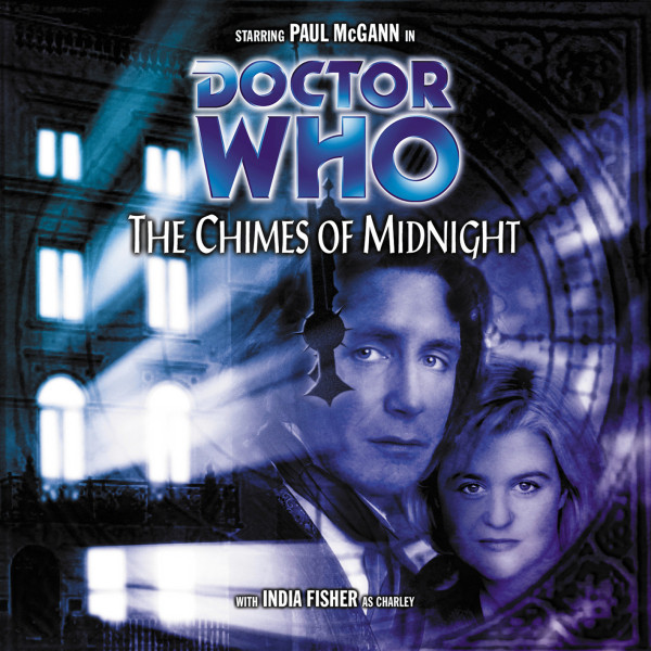 Robert Shearman: Doctor Who: The Chimes of Midnight. (2002, Big Finish Productions)