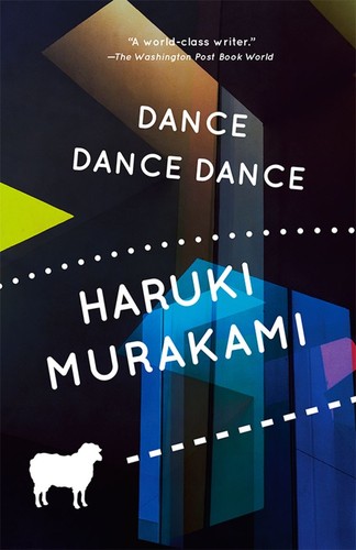 Haruki Murakami: Dance Dance Dance (1994, Kodansha International, Distributed in the U.S. by Kodansha America)