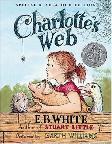 E.B. White: Charlotte's Web (Hardcover, 2006, HarperCollins)