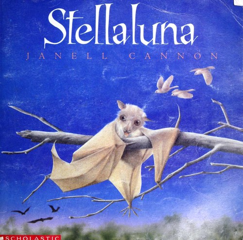 Janell Cannon: Stellaluna (1993, Scholastic)