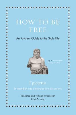 Anthony Long, Epictetus: How to Be Free (EBook, english language, 2018, Princeton University Press)