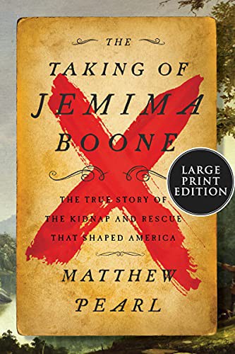 Matthew Pearl: The Taking of Jemima Boone (Paperback, 2021, HarperLuxe)