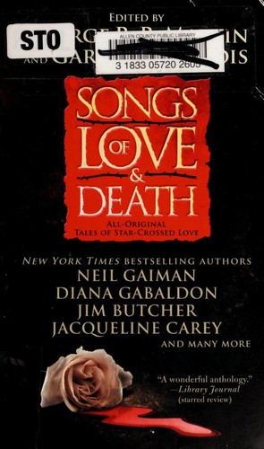 George R.R. Martin, Gardner Dozois: Songs of love & death (2011, Pocket)
