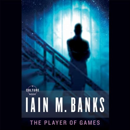 Iain M. Banks, Peter Kenny: The Player of Games Lib/E (AudiobookFormat, Hachette Book Group)