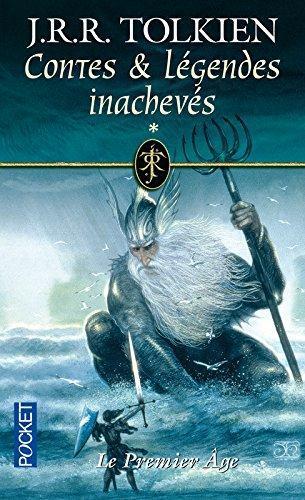 J.R.R. Tolkien, Christopher Tolkien: Contes et légendes inachevées (French language, 2001)