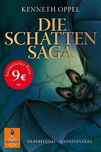 Kenneth Oppel: Die Schatten-Saga (Paperback, German language, Beltz GmbH, Julius)