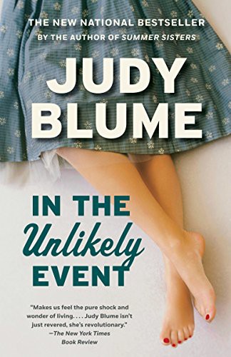Judy Blume: In the Unlikely Event (Paperback, 2016, Vintage)