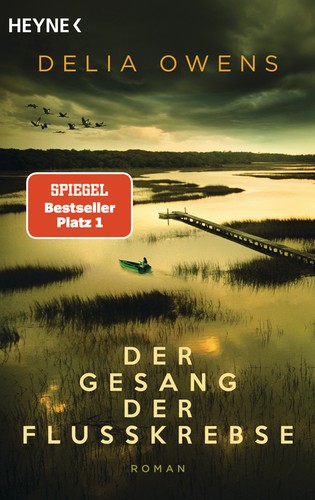 Delia Owens: Der Gesang der Flusskrebse (Paperback, German language, 2021, Heyne)