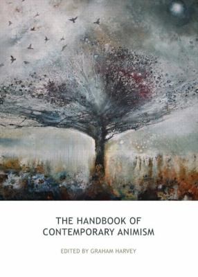 Graham Harvey: Handbook Of Contemporary Animism (2013, Acumen Publishing Ltd)