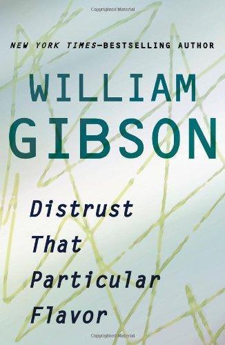 Distrust That Particular Flavor (2012, G. P. Putnam's Sons)