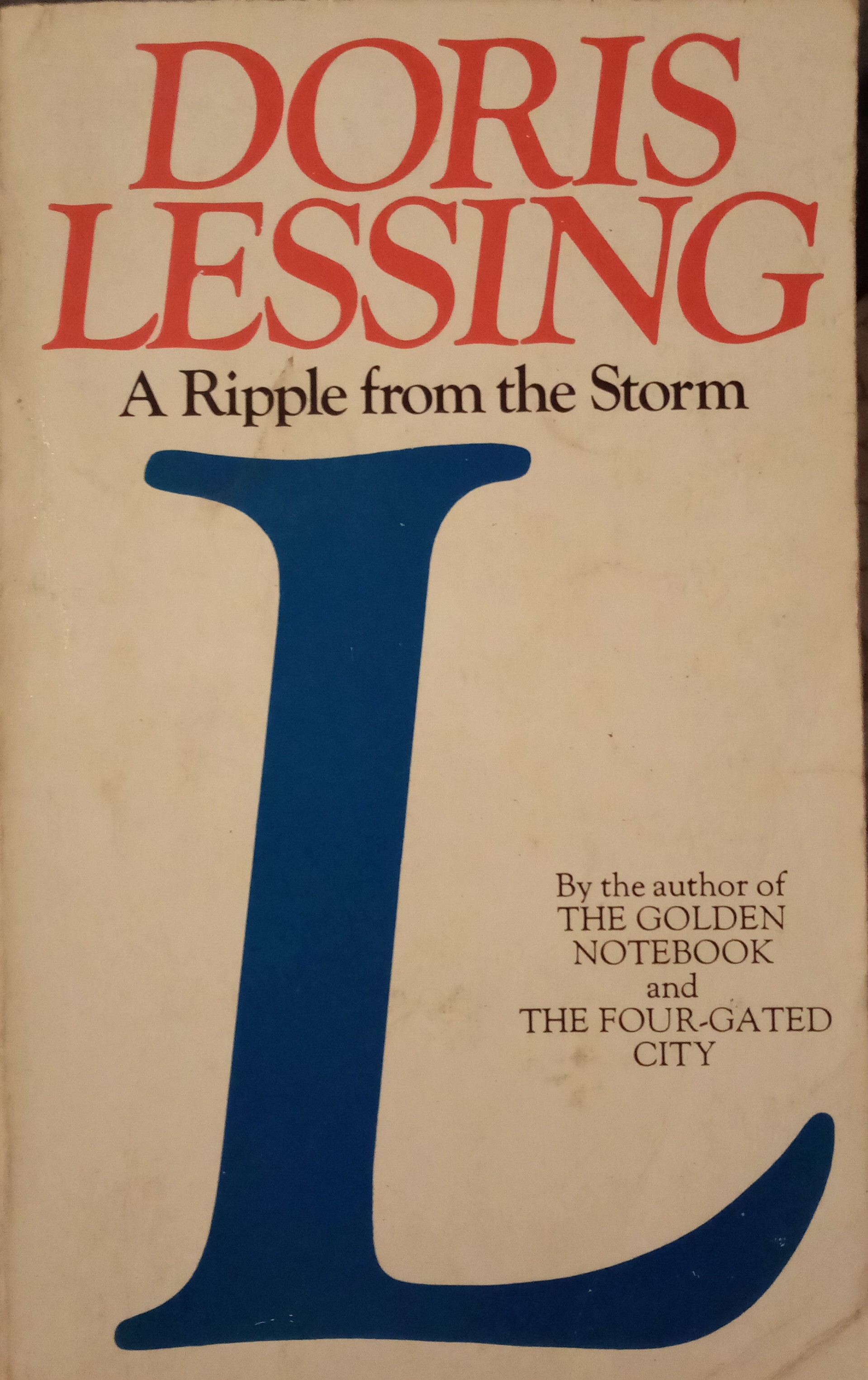 Doris Lessing: A Ripple from the Storm (Paperback, 1966, Granada)