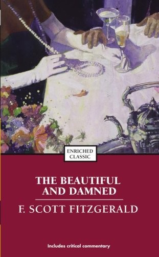 F. Scott Fitzgerald: The Beautiful and Damned (Paperback, 2002, Brand: Scribner, Simon & Schuster)