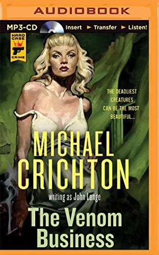Michael Crichton, Christopher Lane: Venom Business, The (AudiobookFormat, 2015, Brilliance Audio)