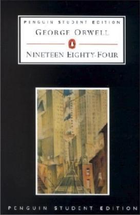 George Orwell: Penguin Student Edition Nineteen Eighty Four (Penguin Student Editions)