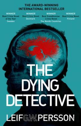 Leif G. W. Persson: The Dying Detective