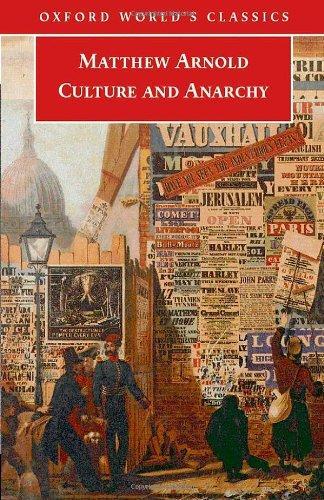 Matthew Arnold: Culture and Anarchy (2006)