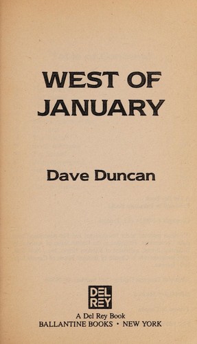 Dave Duncan: West of January (Paperback, 1989, Del Rey)