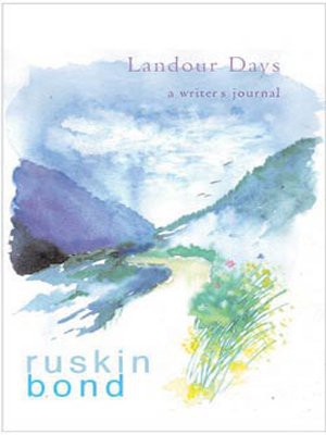Ruskin Bond: Landour Days (Hardcover, 2004, Penguin Global)