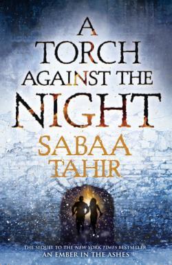 Sabaa Tahir: Torch Against the Night