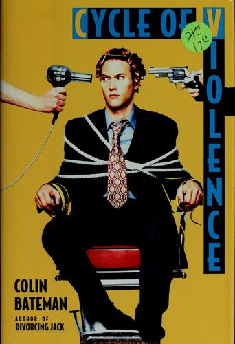 Colin Bateman: Cycle of violence (1995, Arcade Pub.)
