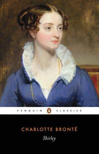 Charlotte Brontë: Shirley (Penguin Classics) (2006, Penguin Classics)