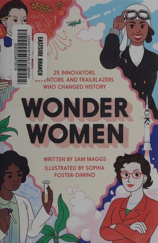 Sam Maggs: Wonder women (2016, Quirk Books)