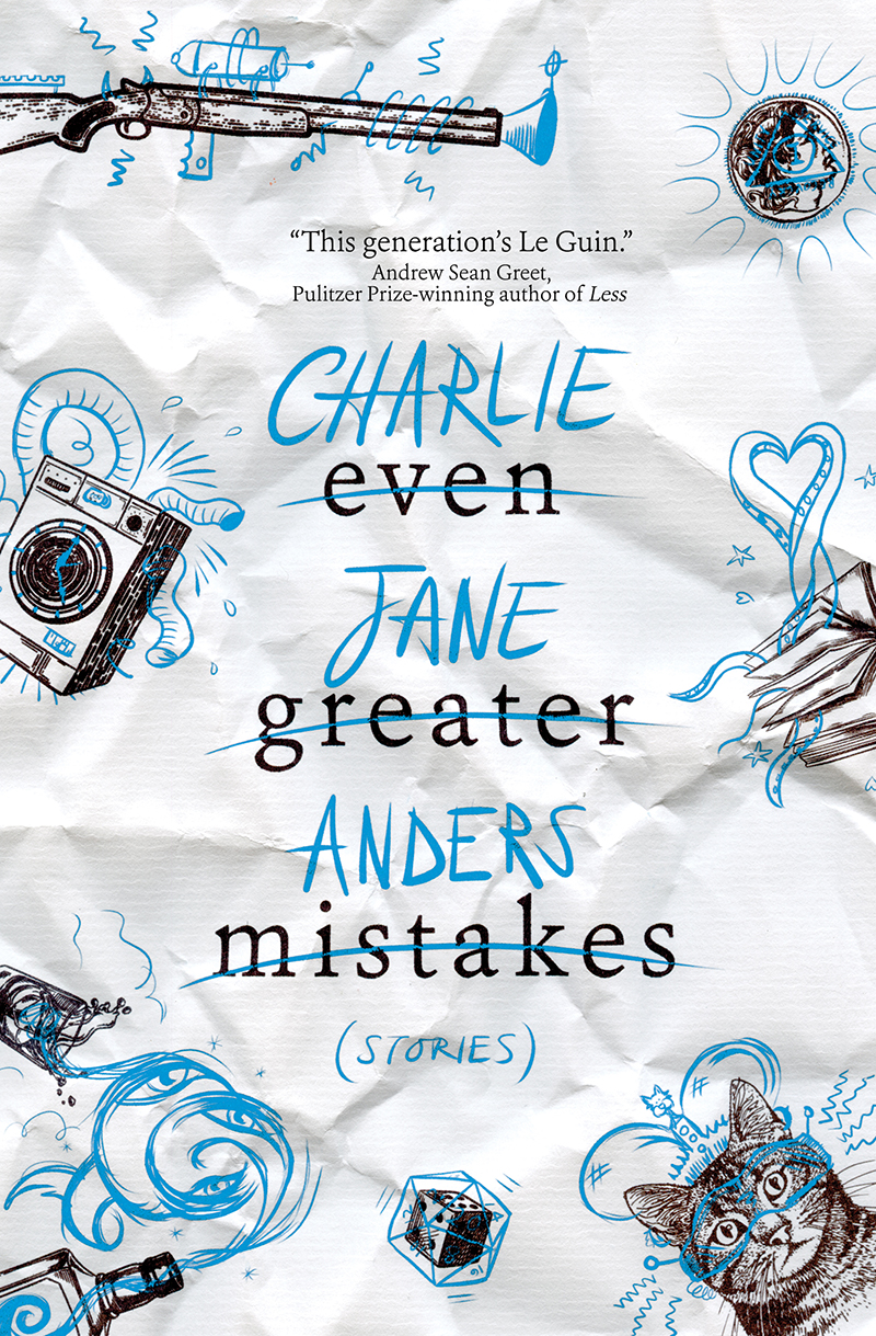 Charlie Jane Anders: Even Greater Mistakes (Paperback, 2021, Titan Books)