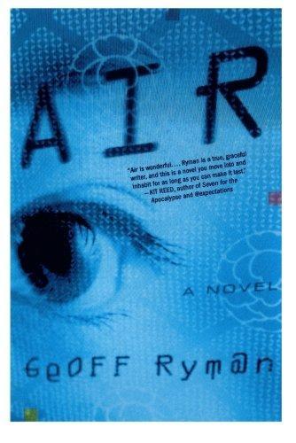Geoff Ryman: Air (2004)