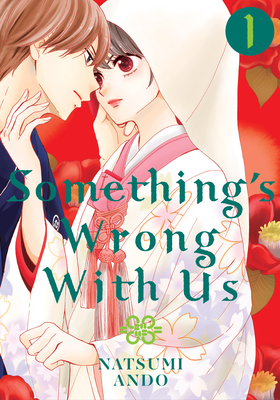 Natsumi Ando: Something's Wrong with Us 1 (2020, Kodansha America, Incorporated)