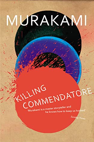 Haruki Murakami: Killing Commendatore (2019, Penguin Random House)