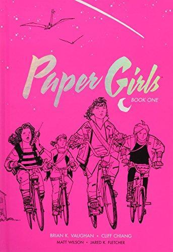 Brian K. Vaughan: Paper Girls Deluxe Edition Volume 1 (2017)