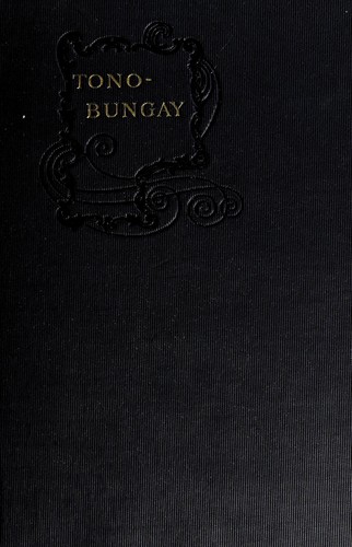 H. G. Wells: Tono-Bungay (1909, Macmillan)