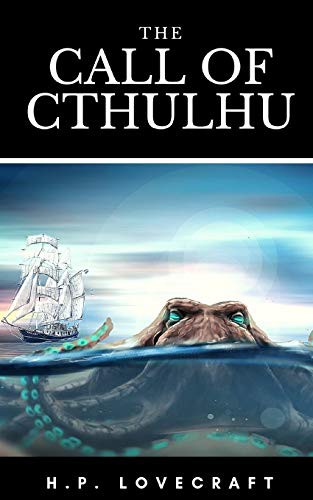 The Call Of Cthulhu (Paperback, 2019, Independently published, Independently Published)