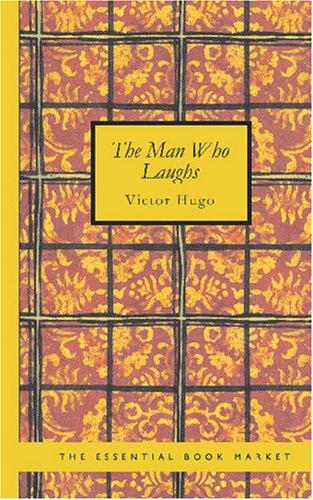 Victor Hugo: The man who laughs (Paperback, 2006, BiblioBazaar)