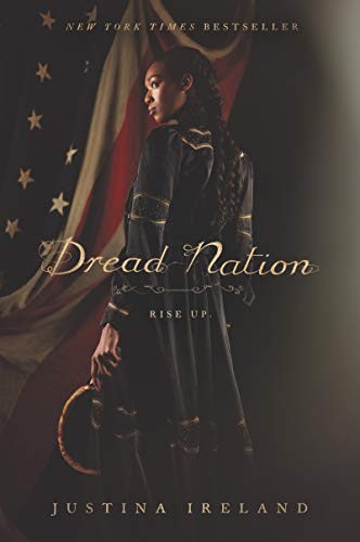 Dread Nation (Paperback, 2019, Balzer + Bray)